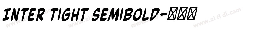 Inter Tight SemiBold字体转换